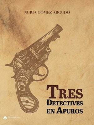 cover image of Tres detectives en apuros